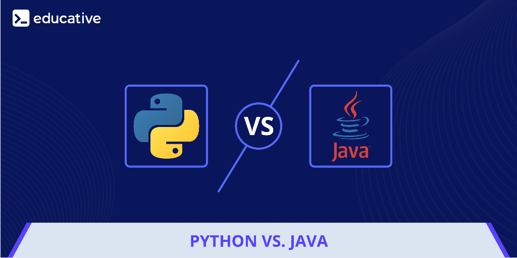 Python vs Java — What Is the difference?