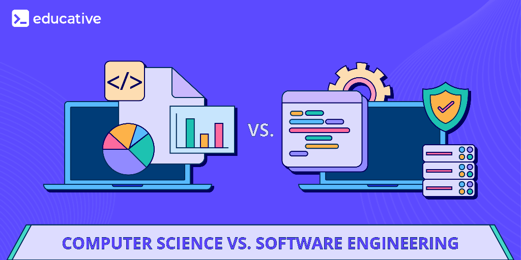 Computer Science vs. Software Engineering