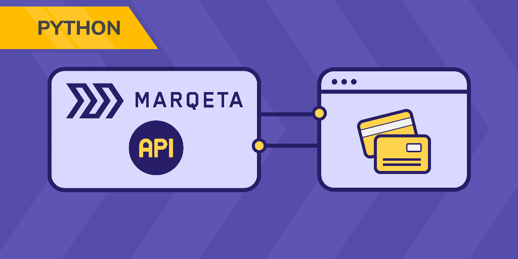 Creating Payment Card Programs using Marqeta API in Python