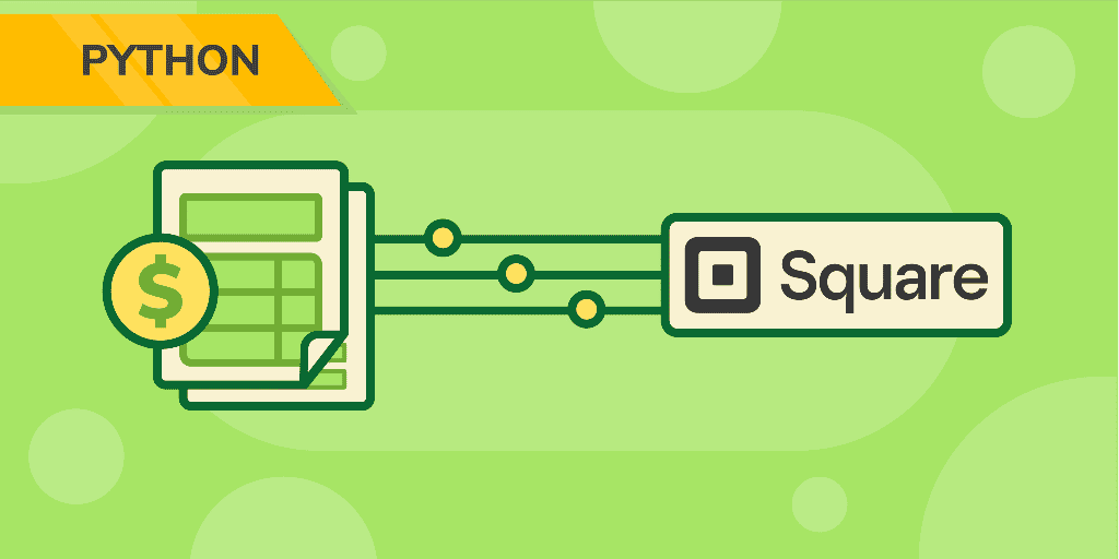Handling Financial Services with Square API in Python
