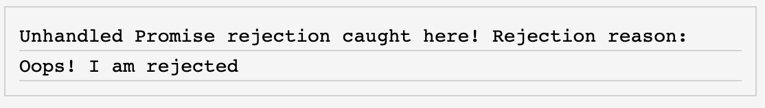 What is an onunhandledrejection in javascript?