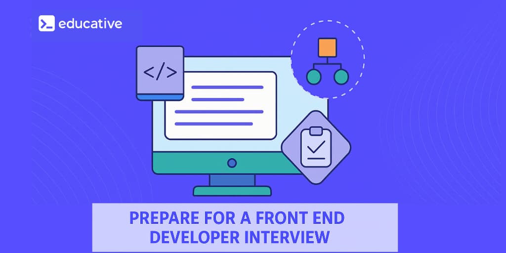 how to prepare a front end developer interview