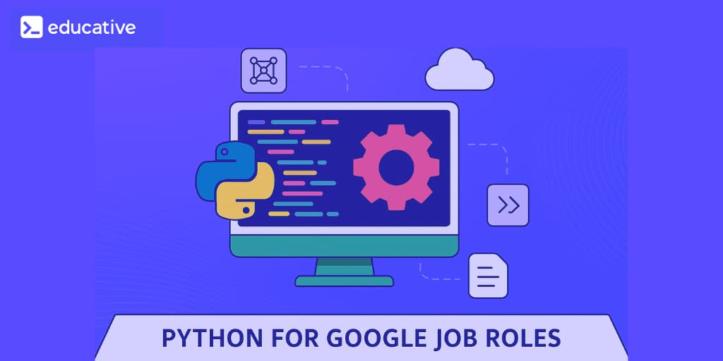 Python for Google job