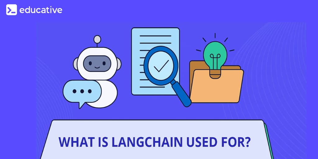 What is LangChain used for