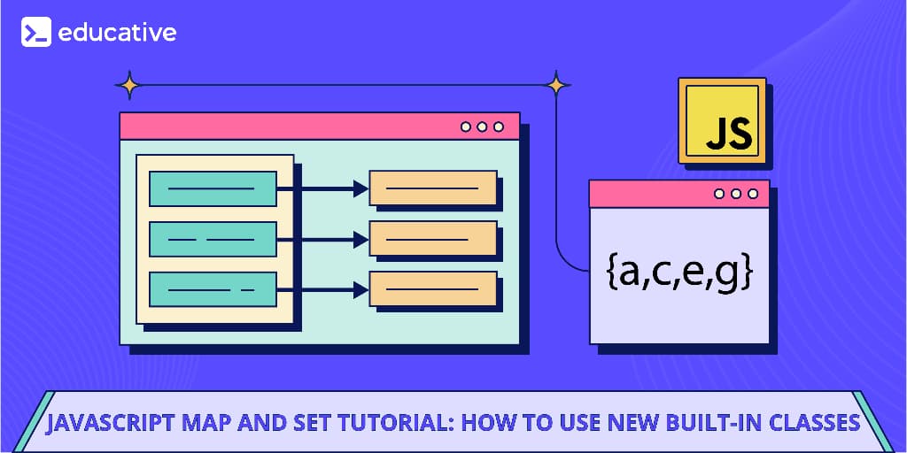 JavaScript Map and Set tutorial