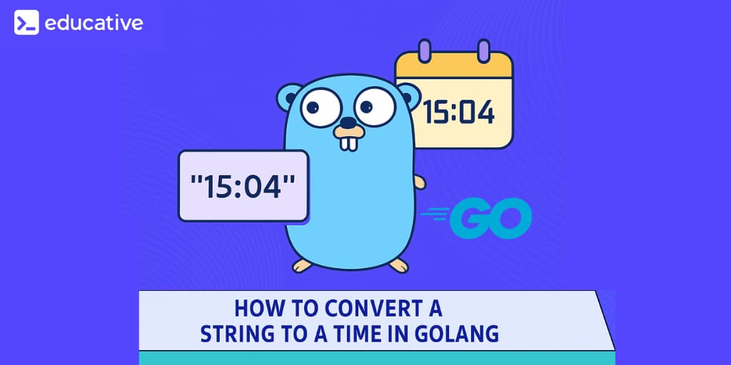 How to convert a string to a time in Golang