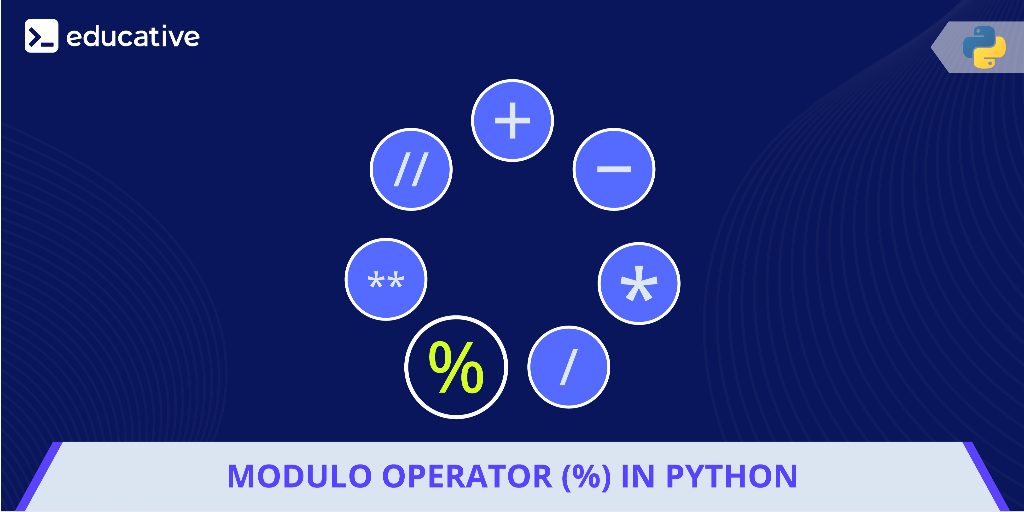 What Does a Modulo Operator (%) Do in Python?