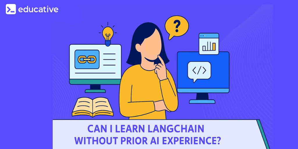 Can I learn LangChain without prior AI experience