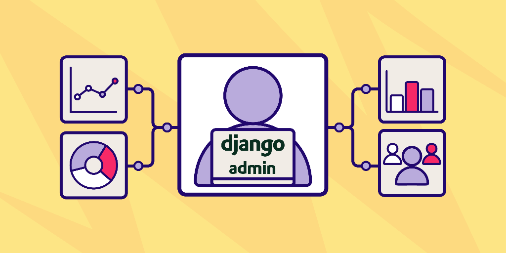 Master Modern Django Admin: Customization and Architecture