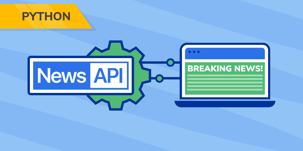 Staying Up to Date with the News API in Python - Learn Interactively