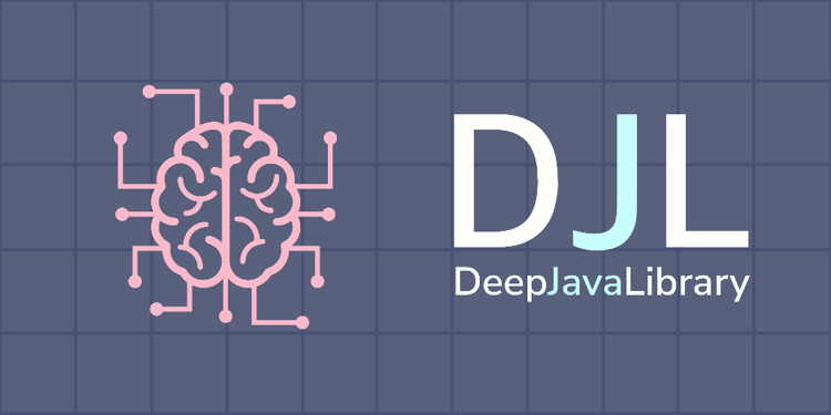 Get Started with Deep Java Library