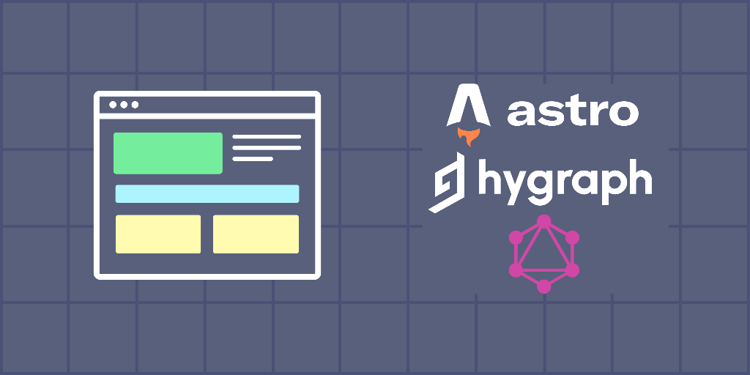 Build a Blog Website with Astro, Hygraph, and GraphQL